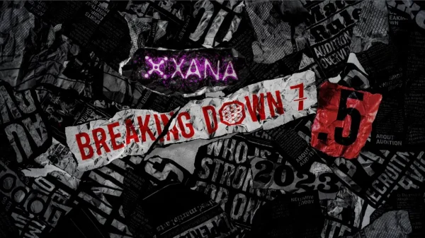 XANA × BreakingDown
